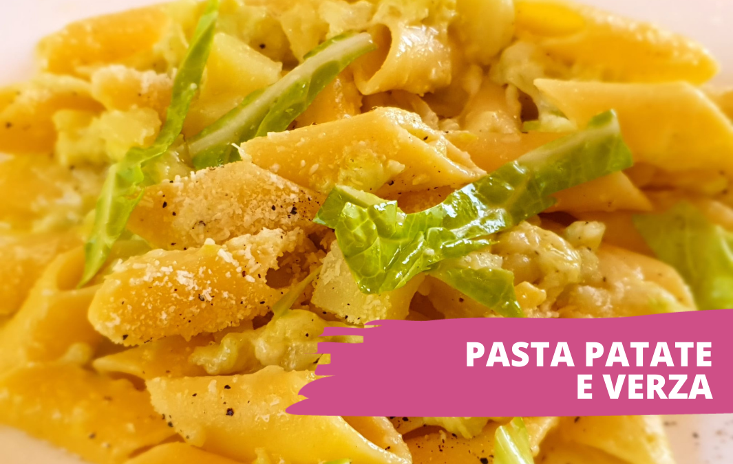 Pasta patate e verza