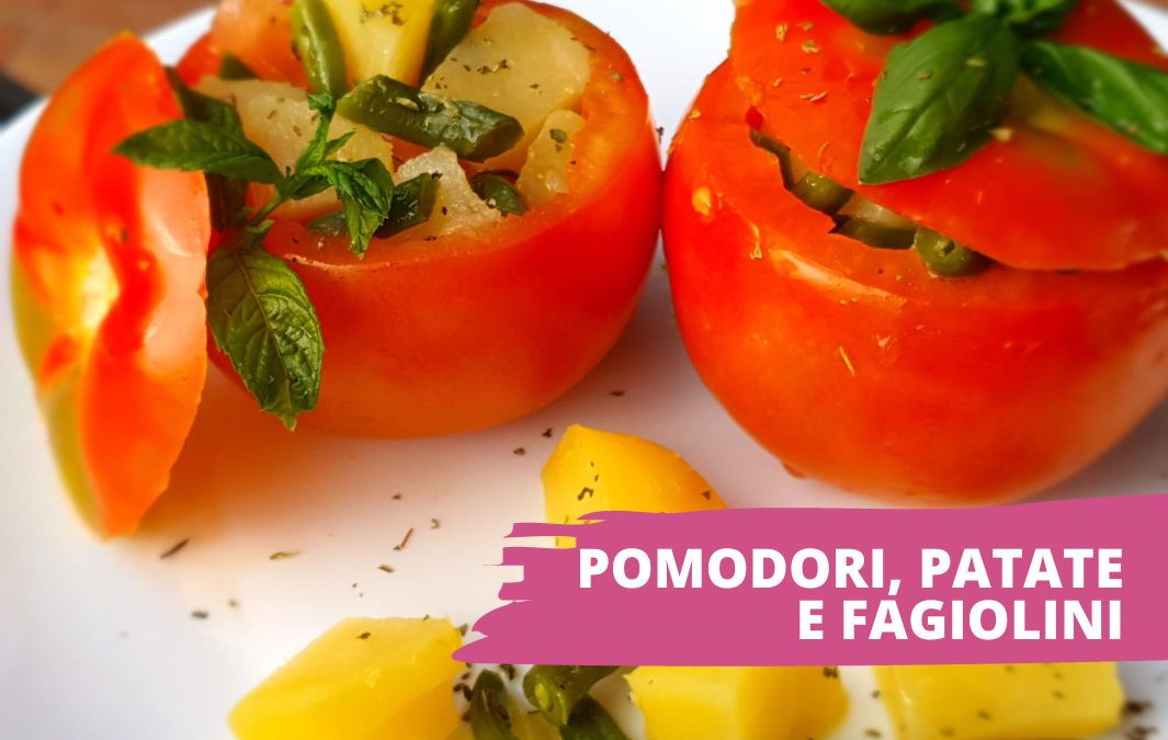 Pomodori, patate e fagiolini