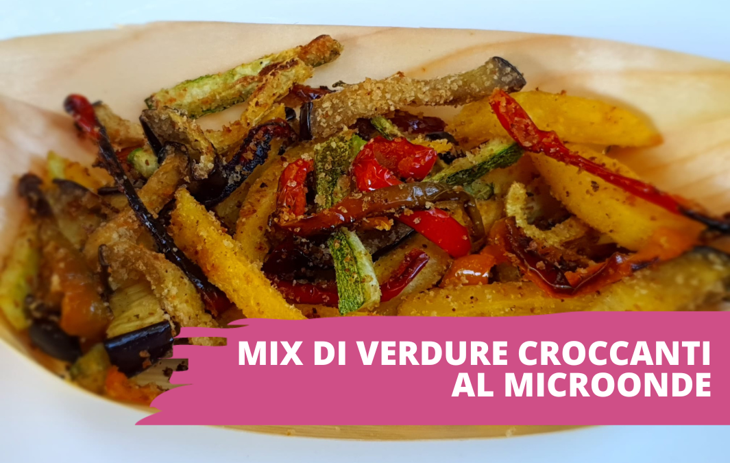 Mix di verdure croccanti al microonde