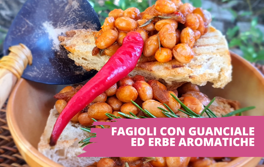 Fagioli con guanciale ed erbe aromatiche