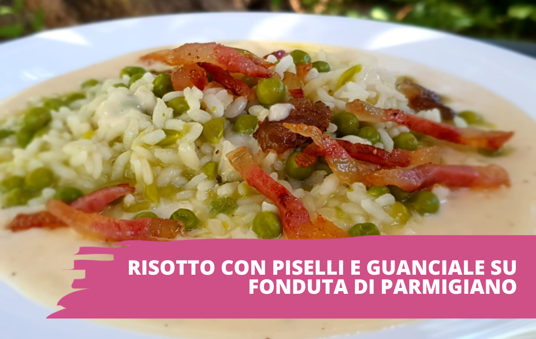 Risotto con piselli e guanciale su fonduta di parmigiano