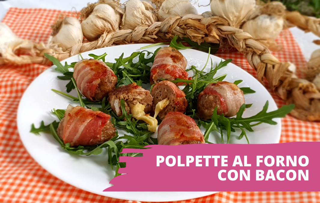 Polpette al forno con bacon